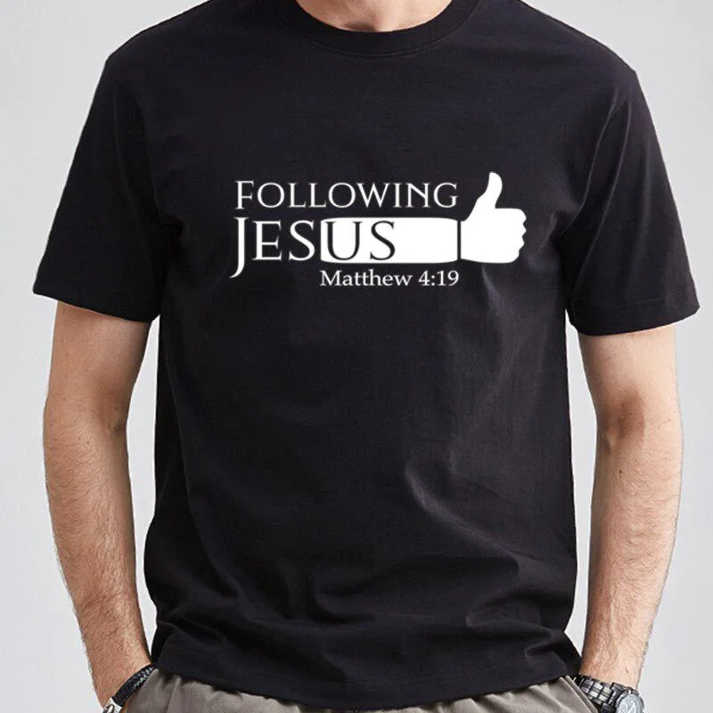 Followwing Jesus Матей 4 19 Мъжка Тениска с Принтом Религия Християнската Вяра Тениска с Бога в Светото Кръщение Roupas Ежедневни Облекла Унисекс0