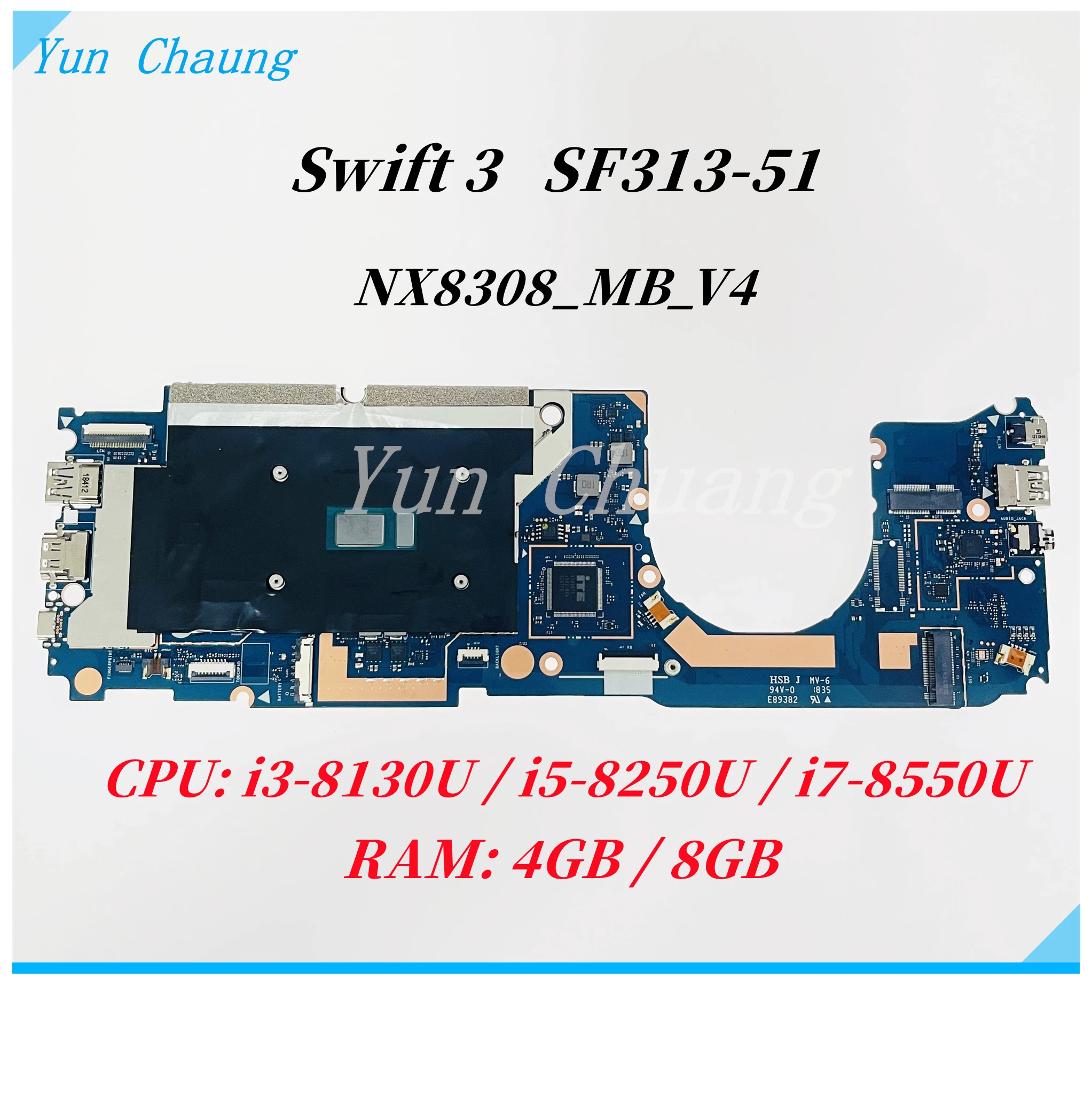 За Acer Swift 3 SF313-51 N18H2 дънна платка на лаптоп NX8308_MB_V4 NBH3Z11004 дънна Платка с процесор i3 i5 i7-8th 4 GB/8 GB оперативна памет тест ок0