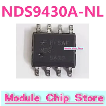 5 бр. оригинални SMD NDS9430A NDS9430A-NL в опаковка с транзисторным чип SOP8