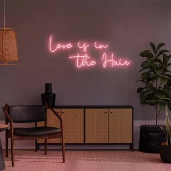 Love Is In The Hair - Led неонова реклама за спални и домашно фитнес зала, която е популярна потребителска неонов знак за начало декор на стените