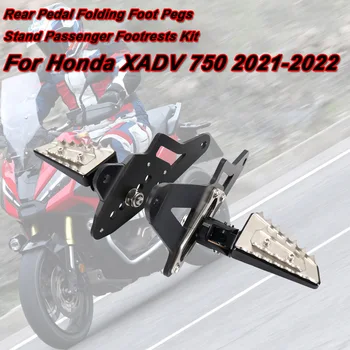 За Honda XADV X-ADV 750 X-ADV750 Xadv750 2021 2022 Мотоциклетни Пътнически Задните Сгъваеми Крака Крака са За Педалите Комплект Каботажните