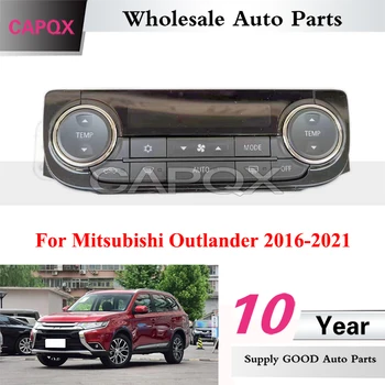 Ключ климатик CAPQX за Mitsubishi Outlander 2016-2021 Контролер климатик, Панел климатик в събирането на A/C