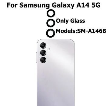 Оригиналната смяна на стъкло на обектива на гърба на камерата на Samsung Galaxy A14 5G SM-A146B със самозалепваща стикер