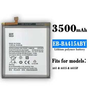 Преносимото батерия за Samsung Galaxy A41 A415F EB-BA415ABY, акумулаторна батерия за телефон, 3500 mah + БЕЗПЛАТНИ ИНСТРУМЕНТИ