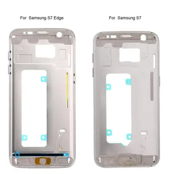 Рамка на средната плоча за Samsung Galaxy S7 G930F S7 Edge G935F Корпус bezel шаси резервни части за вашия мобилен телефон Аксесоари